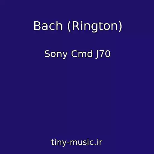 کاور آهنگ Bach (Rington) از Sony Cmd J70