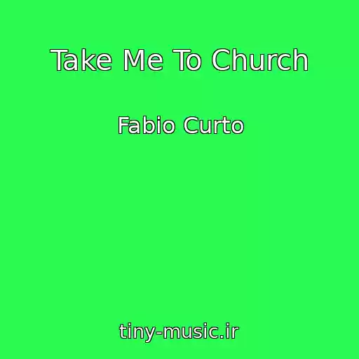 کاور آهنگ Take Me To Church از Fabio Curto