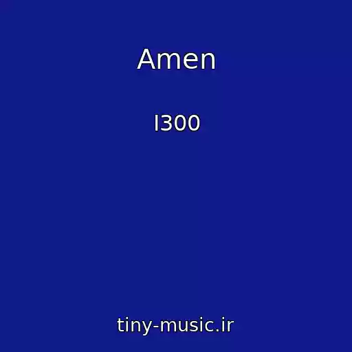 کاور آهنگ Amen از I300