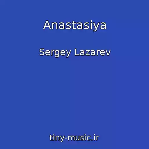 کاور آهنگ Anastasiya از Sergey Lazarev
