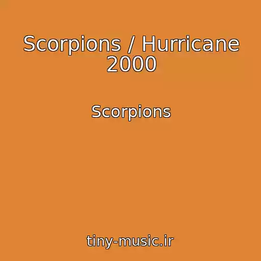کاور آهنگ Scorpions / Hurricane 2000 از Scorpions