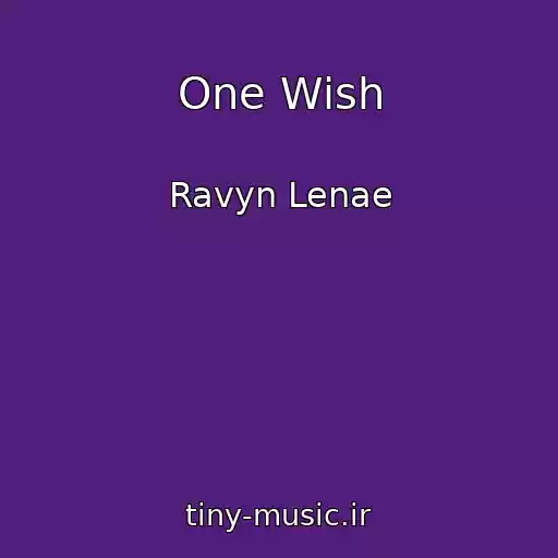 کاور آهنگ One Wish از Ravyn Lenae