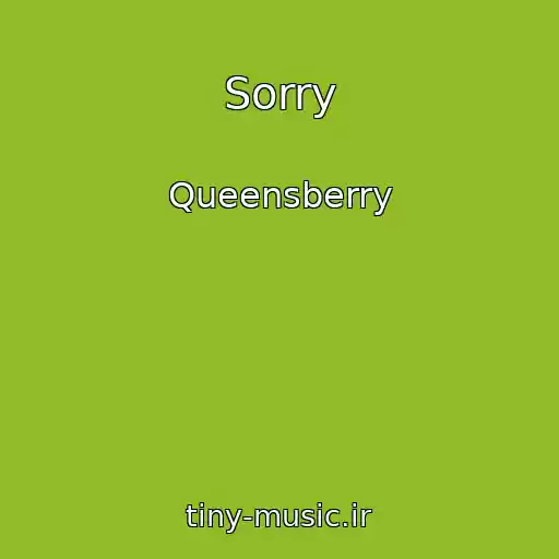 کاور آهنگ Sorry از Queensberry