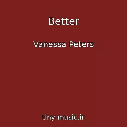 کاور آهنگ Better از Vanessa Peters