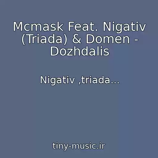 کاور آهنگ Mcmask Feat. Nigativ (Triada) & Domen - Dozhdalis از Nigativ ,triada...