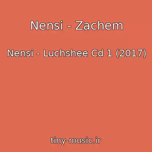 کاور آهنگ Nensi - Zachem از Nensi - Luchshee Cd 1 (2017)