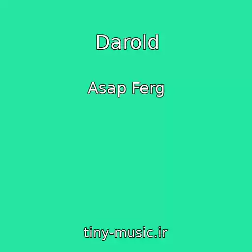 کاور آهنگ Darold از Asap Ferg