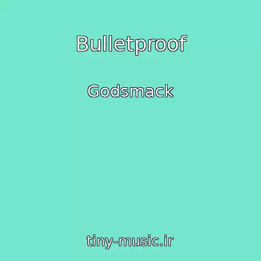 کاور آهنگ Bulletproof از Godsmack