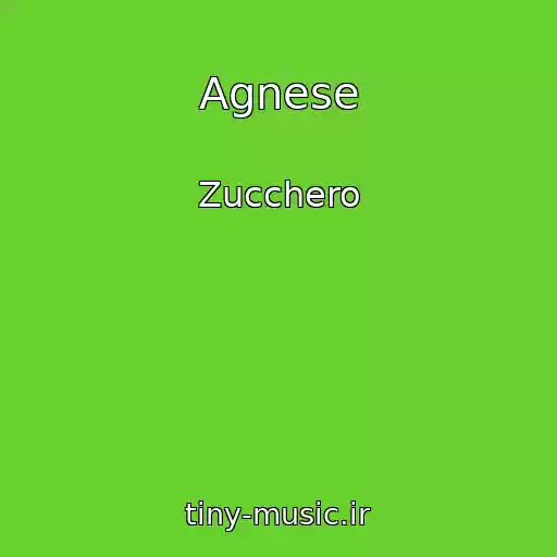 کاور آهنگ Agnese از Zucchero