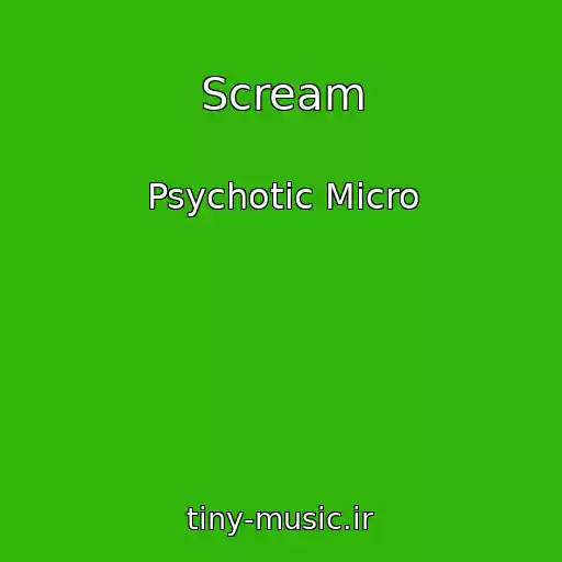 کاور آهنگ Scream از Psychotic Micro