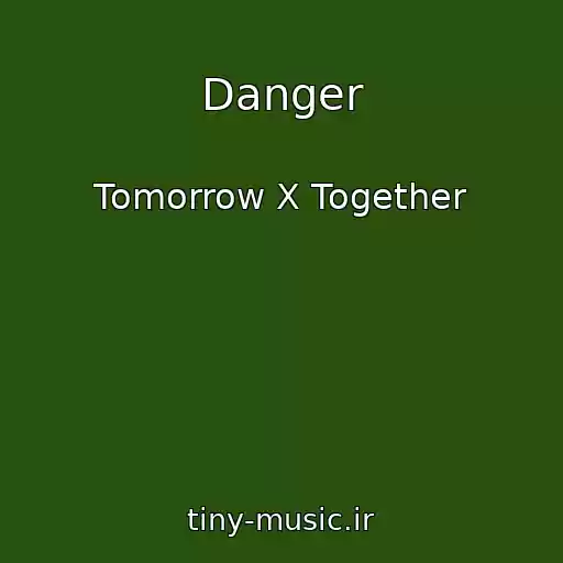 کاور آهنگ Danger از Tomorrow X Together