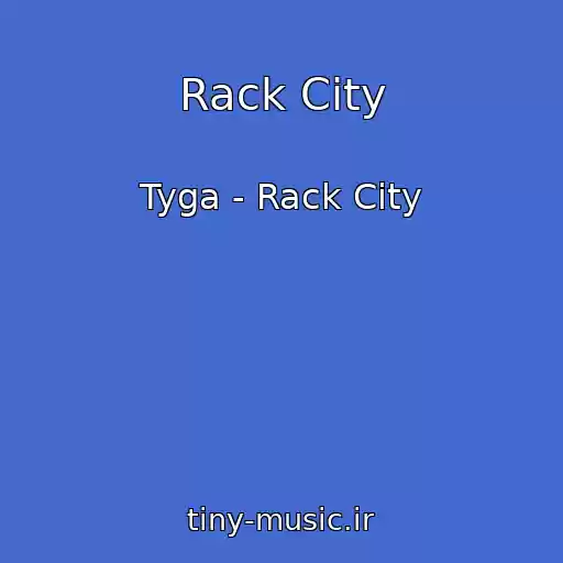 کاور آهنگ Rack City از Tyga - Rack City