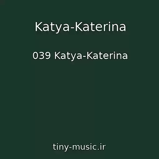 کاور آهنگ Katya-Katerina از 039 Katya-Katerina