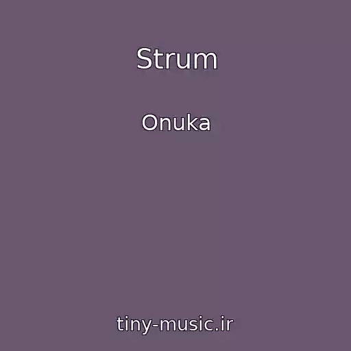 کاور آهنگ Strum از Onuka