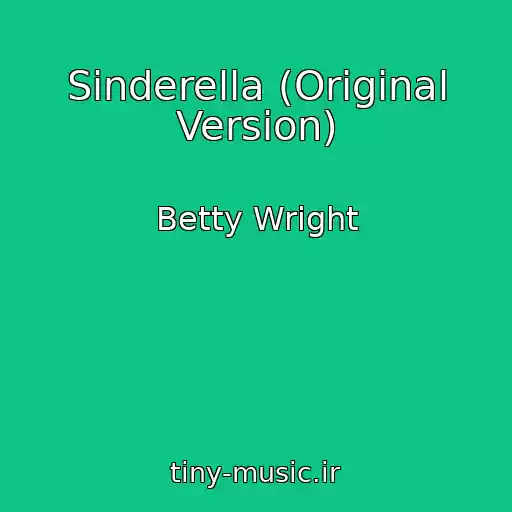کاور آهنگ Sinderella (Original Version) از Betty Wright