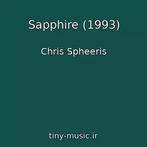 کاور آهنگ Sapphire (1993) از Chris Spheeris