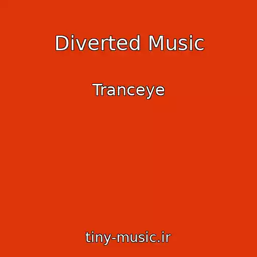 کاور آهنگ Diverted Music از Tranceye