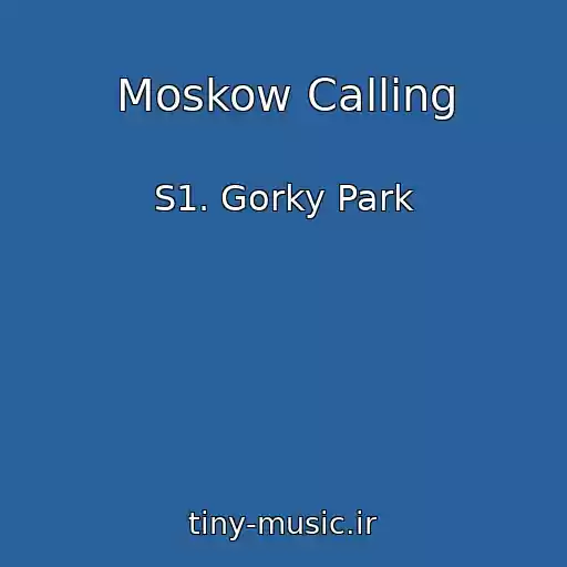 کاور آهنگ Moskow Calling از S1. Gorky Park