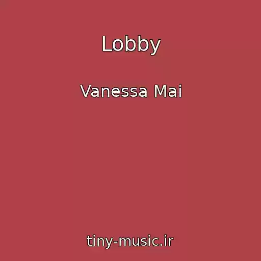 کاور آهنگ Lobby از Vanessa Mai
