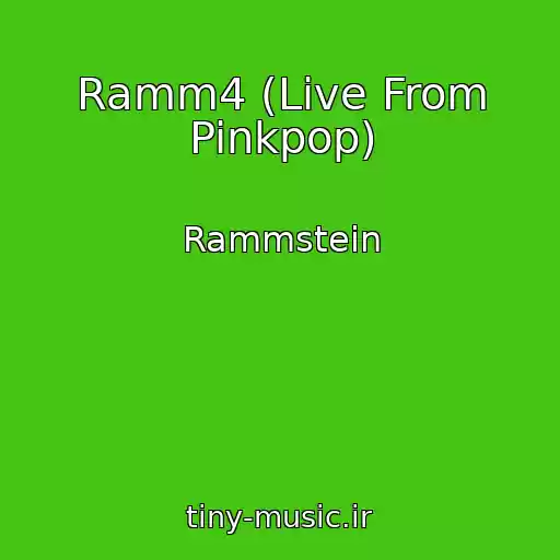 کاور آهنگ Ramm4 (Live From Pinkpop) از Rammstein