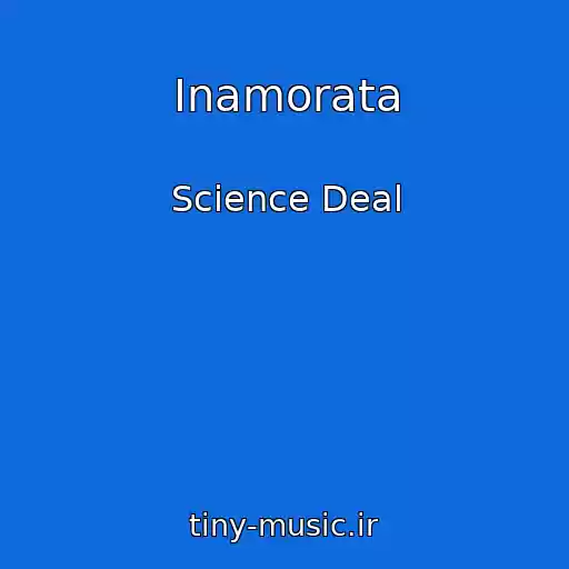 کاور آهنگ Inamorata از Science Deal