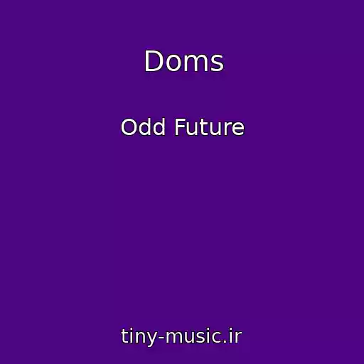 کاور آهنگ Doms از Odd Future