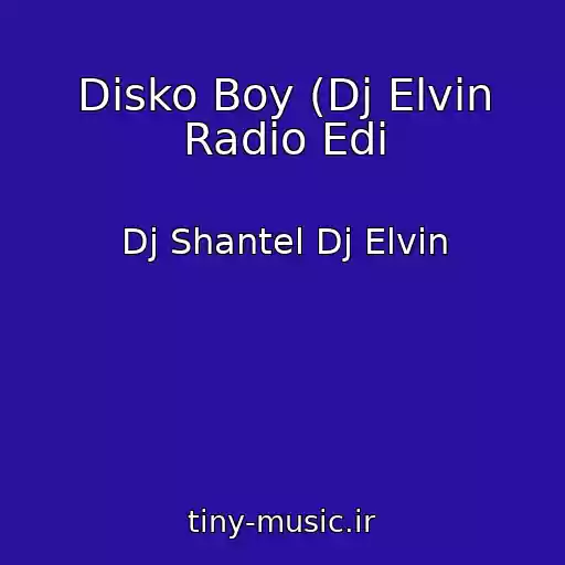 کاور آهنگ Disko Boy (Dj Elvin Radio Edi از Dj Shantel Dj Elvin