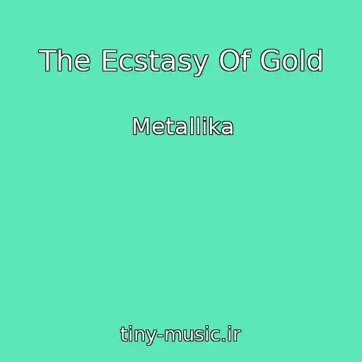 کاور آهنگ The Ecstasy Of Gold از Metallika