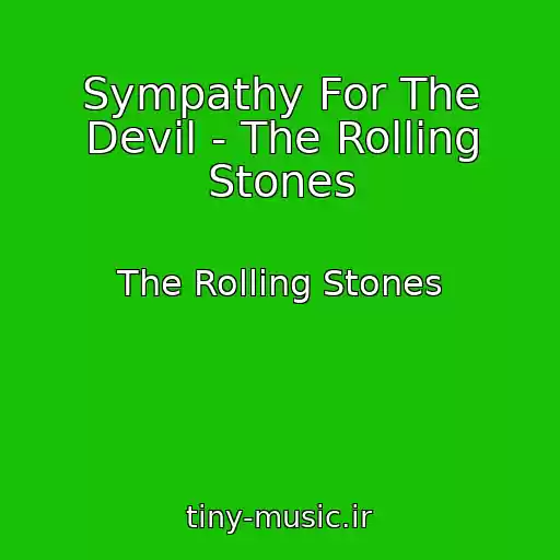 کاور آهنگ Sympathy For The Devil - The Rolling Stones از The Rolling Stones