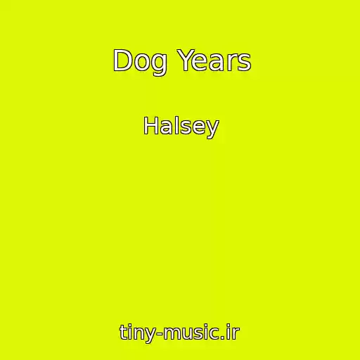کاور آهنگ Dog Years از Halsey