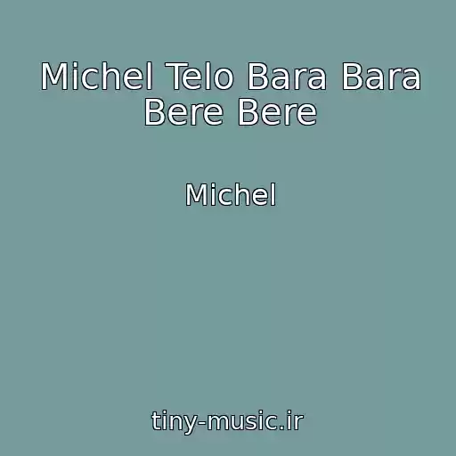 کاور آهنگ Michel Telo Bara Bara Bere Bere از Michel