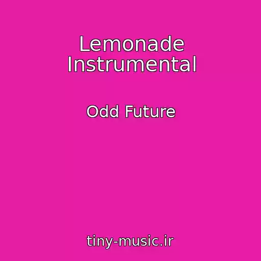 کاور آهنگ Lemonade Instrumental از Odd Future