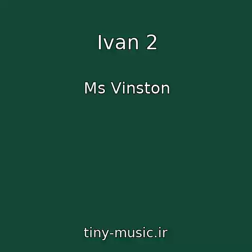 کاور آهنگ Іvan 2 از Ms Vіnston