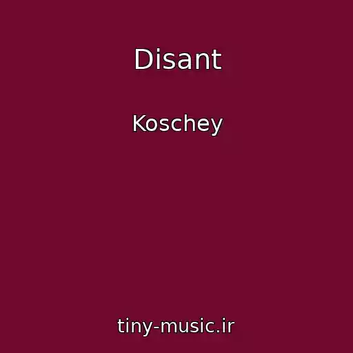 کاور آهنگ Disant از Koschey