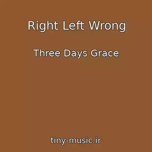 کاور آهنگ Right Left Wrong از Three Days Grace