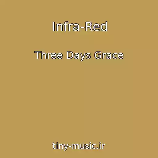 کاور آهنگ Infra-Red از Three Days Grace