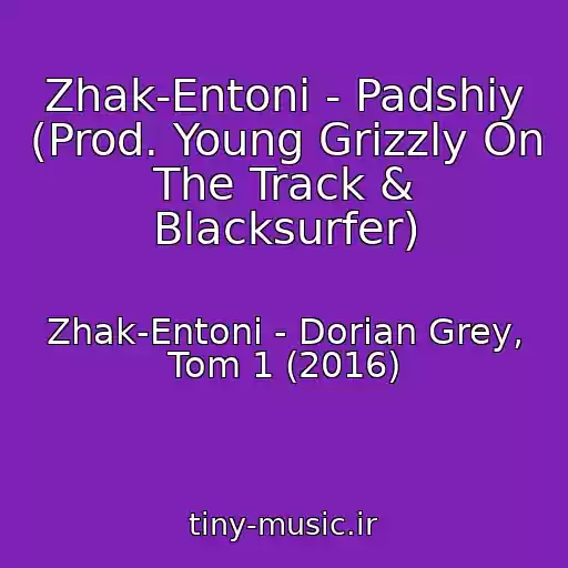 کاور آهنگ Zhak-Entoni - Padshiy (Prod. Young Grizzly On The Track & Blacksurfer) از Zhak-Entoni - Dorian Grey, Tom 1 (2016)