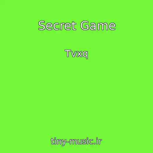 کاور آهنگ Secret Game از Tvxq