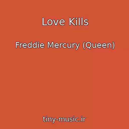 کاور آهنگ Love Kills از Freddie Mercury (Queen)
