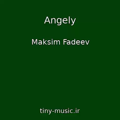 کاور آهنگ Angely از Maksim Fadeev