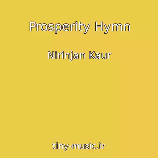 کاور آهنگ Prosperity Hymn از Nirinjan Kaur