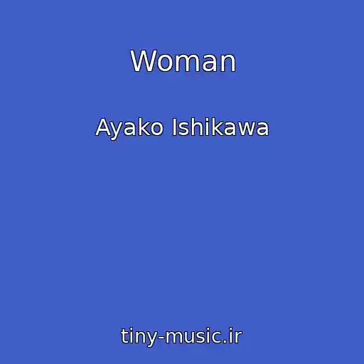 کاور آهنگ Woman از Ayako Ishikawa