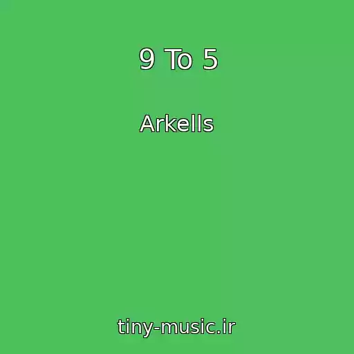 کاور آهنگ 9 To 5 از Arkells