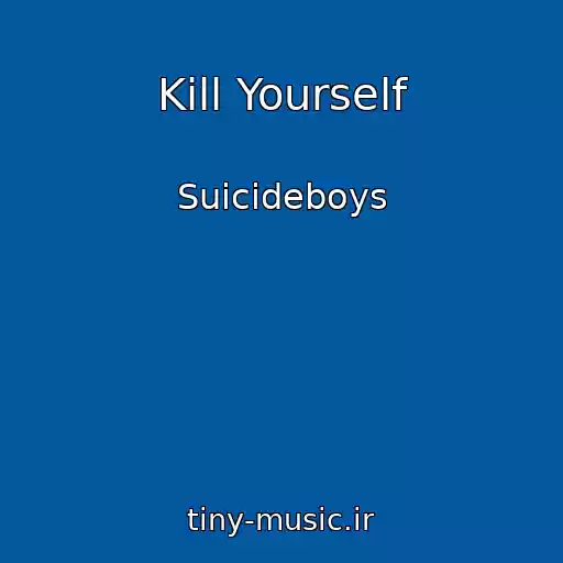 کاور آهنگ Kill Yourself از Suicideboys
