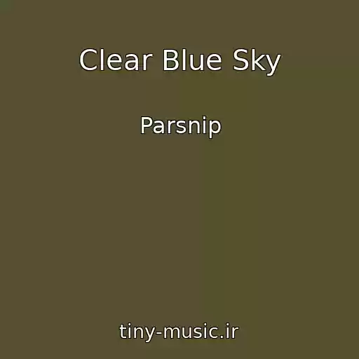 کاور آهنگ Clear Blue Sky از Parsnip