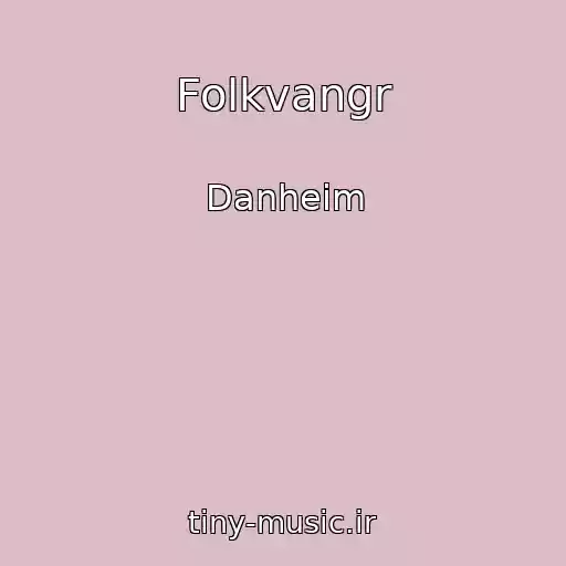 کاور آهنگ Folkvangr از Danheim
