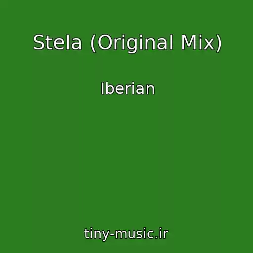 کاور آهنگ Stela (Original Mix) از Iberian