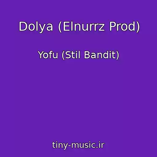 کاور آهنگ Dolya (Elnurrz Prod) از Yofu (Stil Bandit)