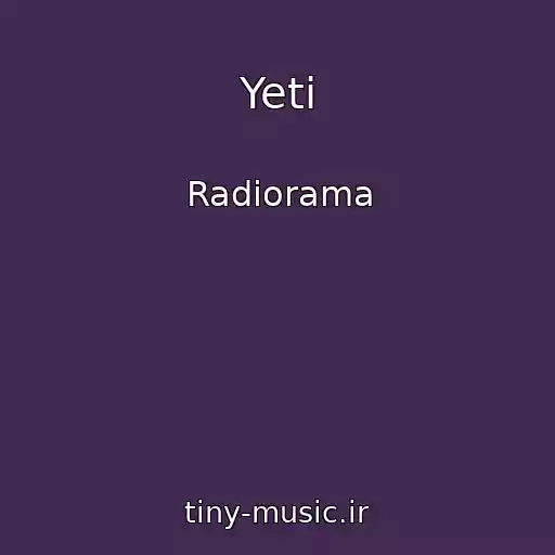 کاور آهنگ Yeti از Radiorama