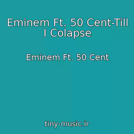 کاور آهنگ Eminem Ft. 50 Cent-Till I Colapse از Eminem Ft. 50 Cent